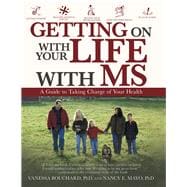 Getting on With Your Life With Ms
