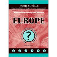 Brief Political and Geographic History of Europe : Where Are... Prussia, Gaul, and the Holy Roman Empire