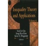Inequality Theory and Applications