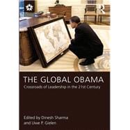 The Global Obama: Crossroads of Leadership in the 21st Century