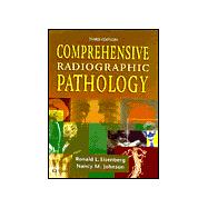 Comprehensive Radiographic Pathology