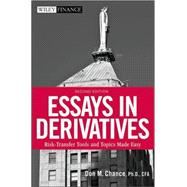 Essays in Derivatives Risk-Transfer Tools and Topics Made Easy