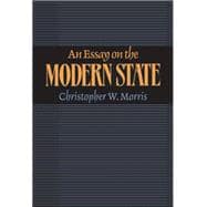 An Essay on the Modern State