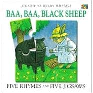 Baa Baa Black Sheep: Five Rhymes and Five Jigsaws