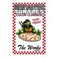 Teenage Mutant Ninja Turtles: The Works 1