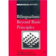 Bilingualism Beyond Basic Principles