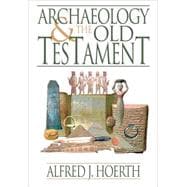 Archaeology and the Old Testament