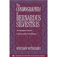 The Cosmographia of Bernardus Silvestris