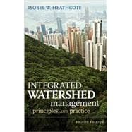 Integrated Watershed Management : Principles and Practice