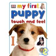 My First Puppy Touch and Feel