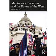 Meritocracy, Populism, and the Future of Democracy