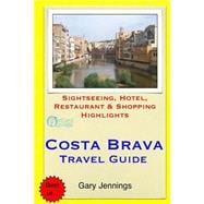 Costa Brava Travel Guide