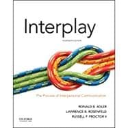 Interplay: The Process of Interpersonal Communication,9780190646257