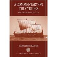 A Commentary on Thucydides  Volume II: Books IV-V. 24