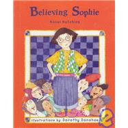 Believing Sophie