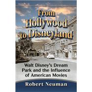 From Hollywood to Disneyland