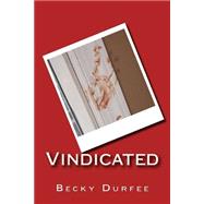 Vindicated