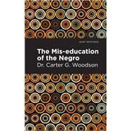 The Mis-education of the Negro book cover, ISBN 9781513136257