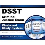 DSST Criminal Justice Exam Flashcard Study System : DSST Test Practice Questions and Review for the Dantes Subject Standardized Tests,9781609716257