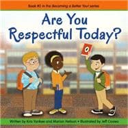 Are You Respectful Today?