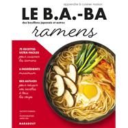 Le B.A.-BA de la cuisine - Ramens