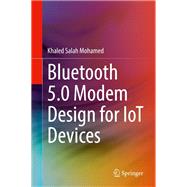 Bluetooth 5.0 Modem Design for IoT Devices