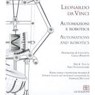 Leonardo Da Vinci : Automazioni e Robotica = Automations and Robotics