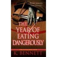 The Year of Eating Dangerously (Mallory Caine, Zombie at Law) #2