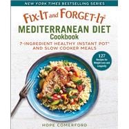 Fix-it and Forget-it Mediterranean Diet Cookbook