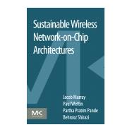Sustainable Wireless Network-on-chip Architectures
