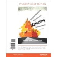 Integrated Advertising, Promotion, and Marketing Communications, Student Value Edition