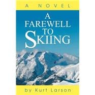 A Farewell to Skiing