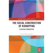 The Social Construction of Kidnapping