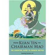 From Kuan Yin to Chairman Mao