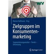 Zielgruppen im Konsumentenmarketing