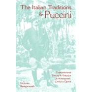 The Italian Traditions & Puccini