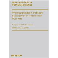 Photodegradation and Light Stabilization of Heterochain Polymers
