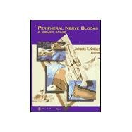 Peripheral Nerve Blocks : A Color Atlas,9780781716260