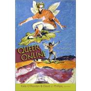 Queer Online : Media Technology and Sexuality