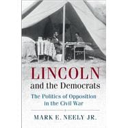 Lincoln and the Democrats
