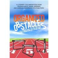 Organized Obstacles