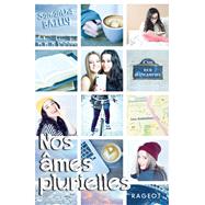 Nos âmes plurielles