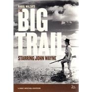The Big Trail (B0014BJ1A4)