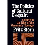 The Politics of Cultural Despair