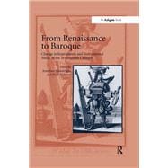 From Renaissance to Baroque