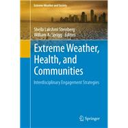 Extreme Weather, Health, and Communities