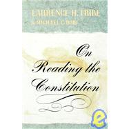 On Reading the Constitution