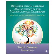 Behavior and Classroom Management in the Multicultural Classroom