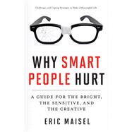 Why Smart People Hurt