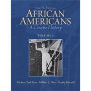 African Americans A Concise History, Volume 2